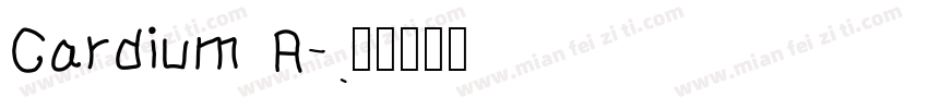 Cardium A字体转换